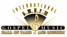 Gospel Music Hall of Fame 2 -- International Gospel Hall of Fame & Museum